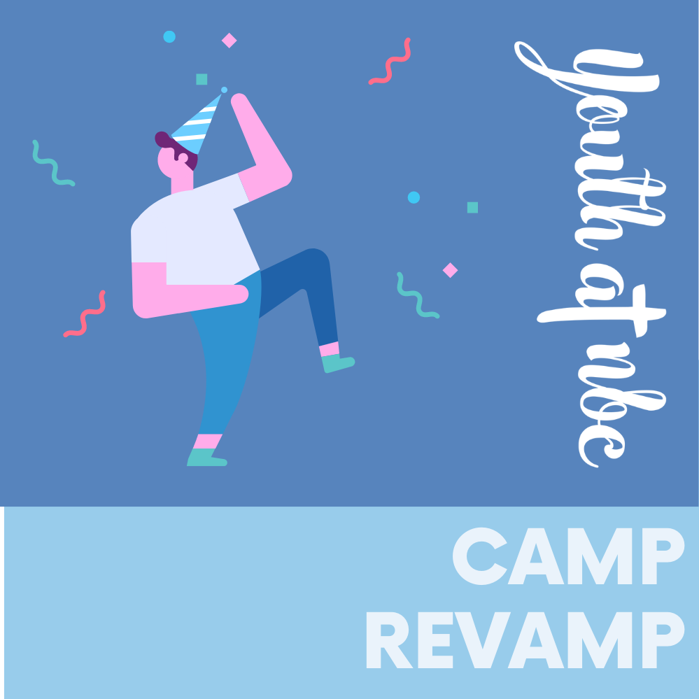 CAMP REVAMP Part Two