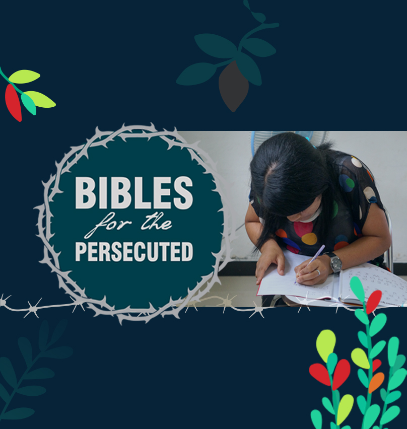 Bibles for the Persecuted