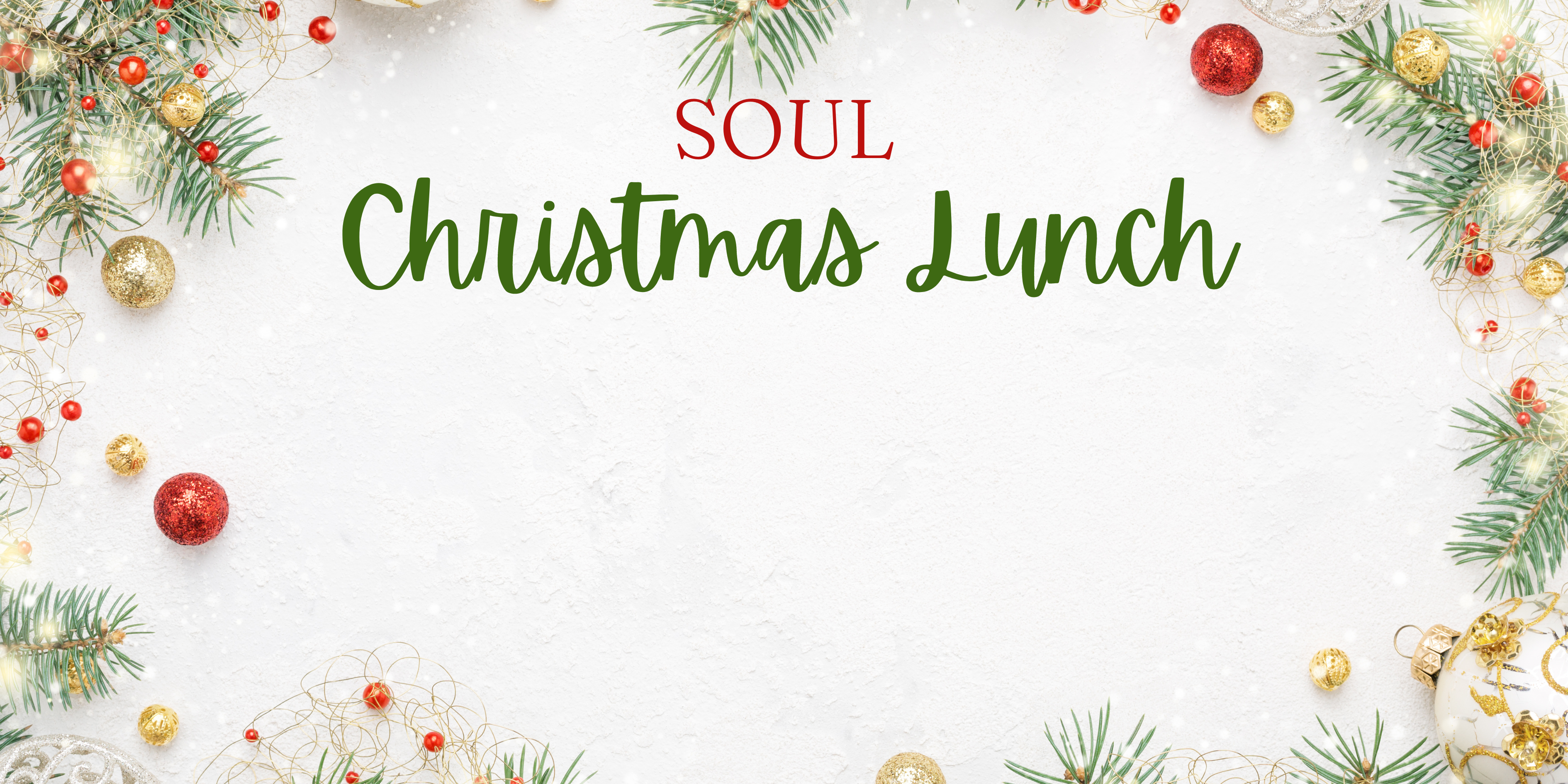 SOUL Christmas Lunch