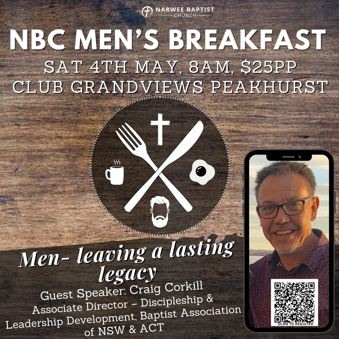 Men’s Breakfast- Leaving a Lasting Legacy