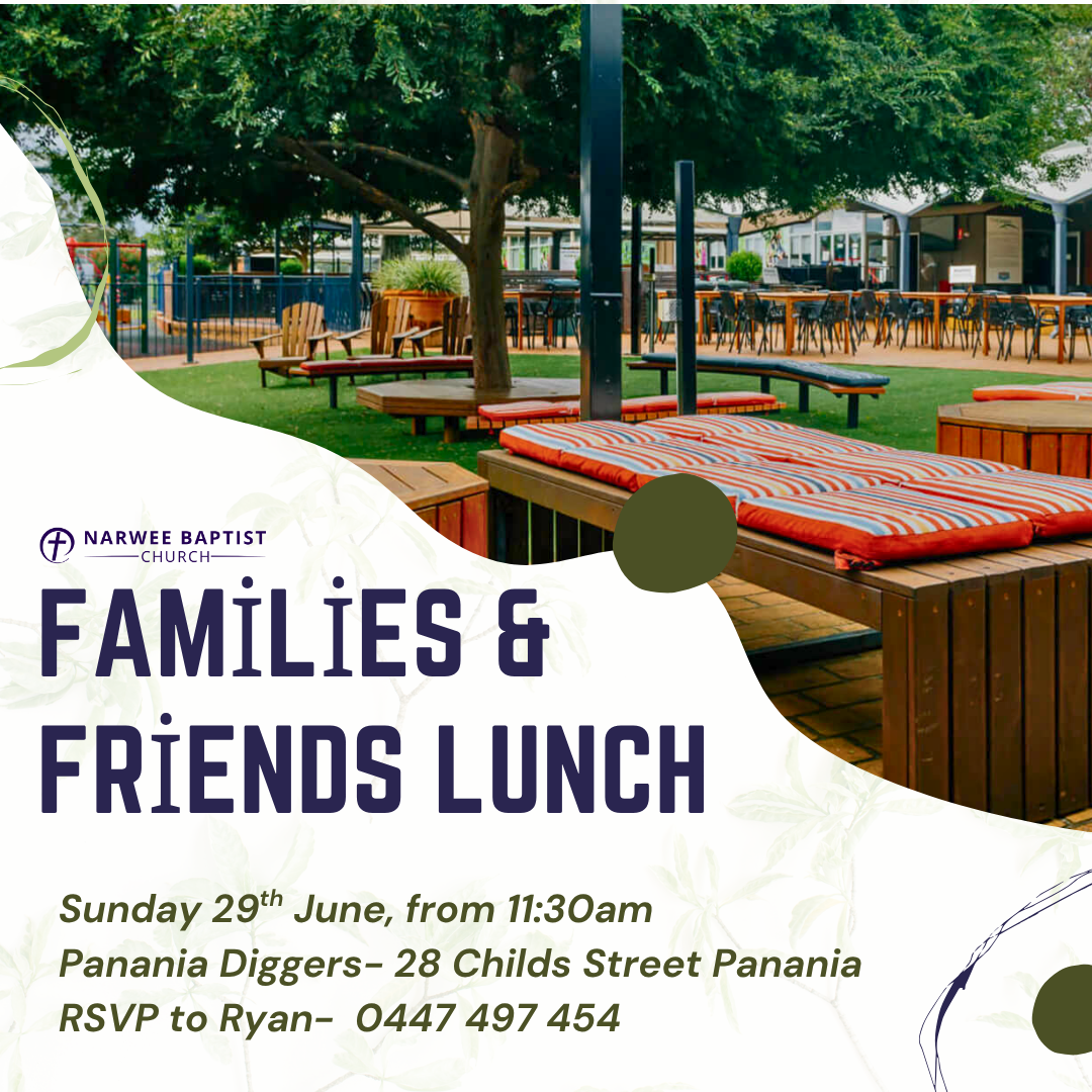 Families & Friends Lunch